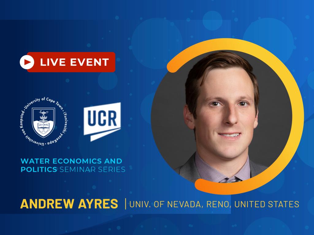 UCT-UCR Seminar Series - Andrew Ayres